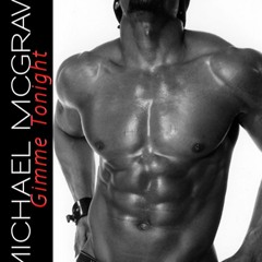 Michael McGraw - Gimme Tonight