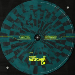 M3STR - Watcher EP [ANLTCL002]
