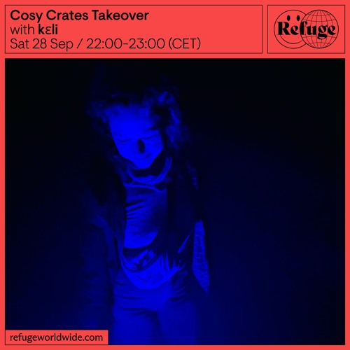 Cosy Crates Takeover - kεli - 28 Sep 2024
