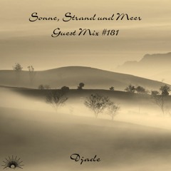 Sonne, Strand und Meer Guest Mix #181 by DJADE