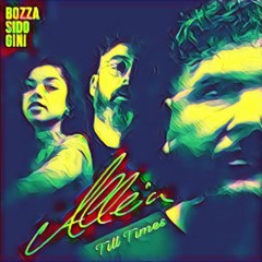 Bozza Feat.Sido & Gini - Allein (Till Times Bootleg)