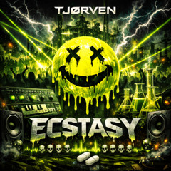 TJØRVEN - Ecstasy