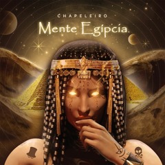 Chapeleiro - Mente Egípcia