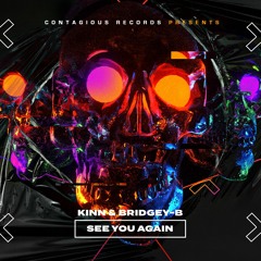 [CR227] Kinn & Bridgey-B - See You Again (OUT NOW)