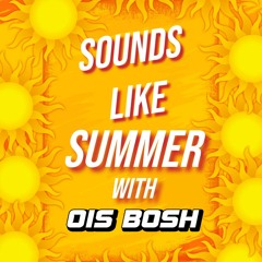 Sounds Like Summer - Mix 01