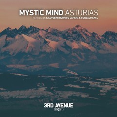 PREMIERE: Mystic Mind - Del Sol (Rodrigo Lapena & Gonzalo Sacc Remix) [3rd Avenue]