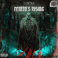 FEMTO'S RISING