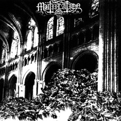 MÜTIILATION - Possessed And Immortal