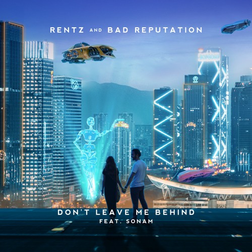 Don't Leave Me Behind (feat. Sonam)