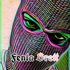 Fenta Brett (prod. Upcoming Era)