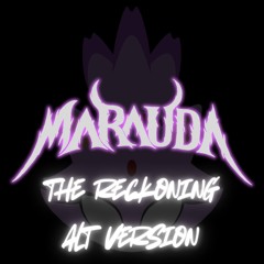MARAUDA - THE RECKONING (ALT VERSION)