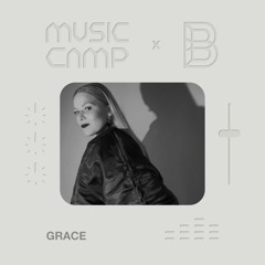GRACE - Music Camp x Blank (live mix)