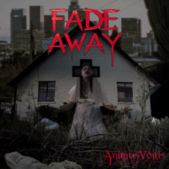 Fade Away