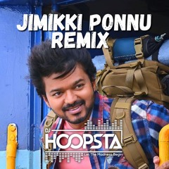 Jimikki Ponnu Remix - DJ Hoopsta