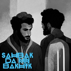 SAHBAK DA MN BAKHTK - صاحبك ده من بختك