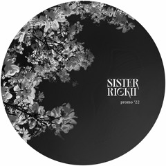 promo '22 // sister rickii