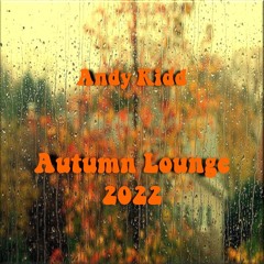 Andy Kidd - Autumn Lounge 2022