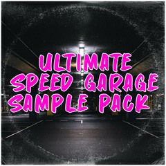 Speed Garage Sample Pack - ALL WAV SAMPLES