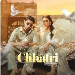 Chhatri | Laddi Chhajla ft Jasmeen Akhtar | Gaiphy | Latest punjabi song 2025