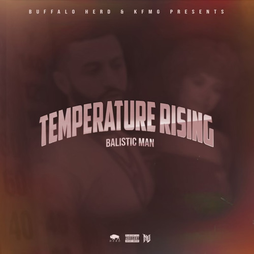 BALISTIC MAN “TEMPERATURE RISING”