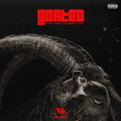 GOATED - Adnan Veron & Duckhead Edit (Tara Re - Edit)