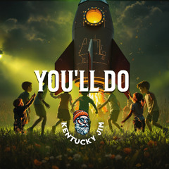 You'll Do