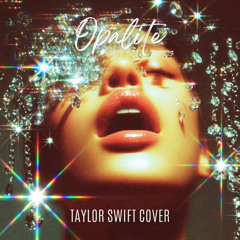 Opalite (Taylor Swift cover) (Single Version)