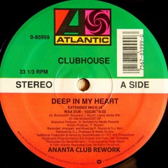 Deep In My Heart (Ananta Club Edit)