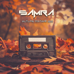 SAMRA @ Autumn Mixtape 2025