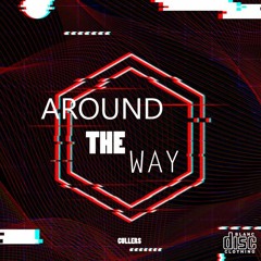 Around The Way