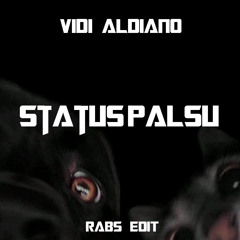 Status Palsu Rabs EDIT
