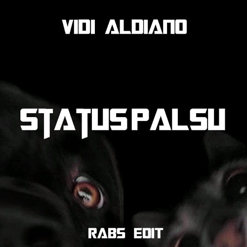 Status Palsu Rabs EDIT