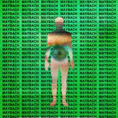 MAYBACH - LOVENDR