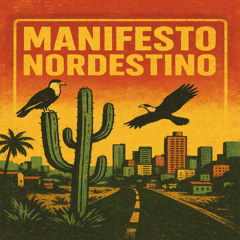 Manifesto Nordestino