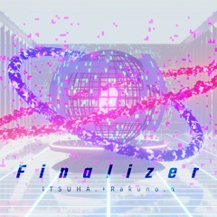 ITSUHA. + Rakuno.α - Finalizer [SFES2020]