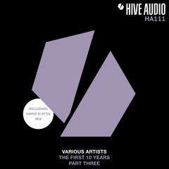 Hive Audio 111 - Dario D'Attis & David Aurel - Cuéntame
