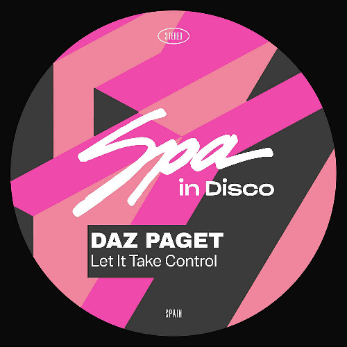 [SPA407] DAZ PAGET - Let It Take Control
