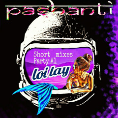 Short Mixes - Loi Lay