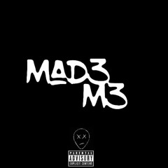Made Me (feat. Lxki & ESOE)
