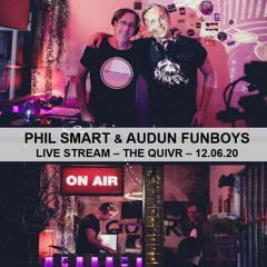 Phil Smart & Audun Funboys - QUIVR livestream  - 12.06.20