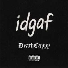 idgaf