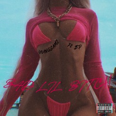 BAD LIL B!TCH - YUNGSAMZ x BP (Prod. YZ Beats)