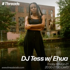 DJ Tess w/ Ehua - 08-Jan-21