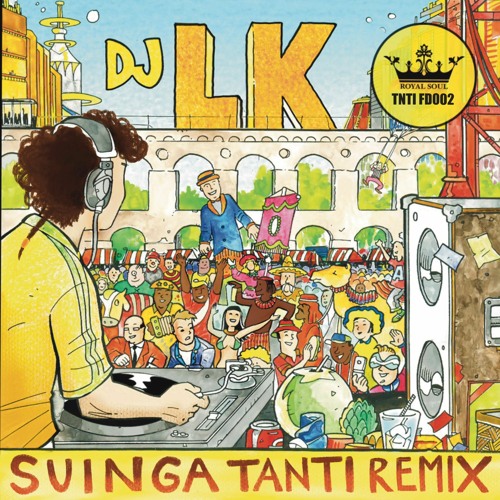 DJ LK - Suinga (Tanti Remix)