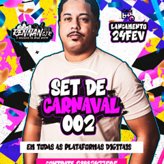 == SET DE CARNAVAL 002 [ DJ RENNAN CJR] 2025