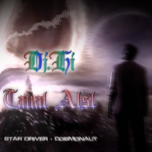 Star Driver - Cosmonaut / DjHiroikto E Canal ALSL Edit