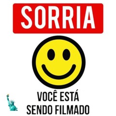 Sorria Você  Está Sendo Filmado