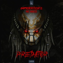 Imperatorz & MC Raise - Predator