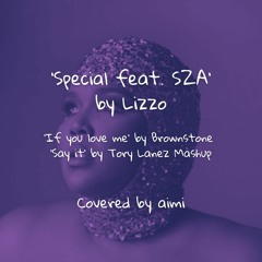 Special feat. SZA by Lizzo - Mashup Cover by aimi / Prod. Shingo.S