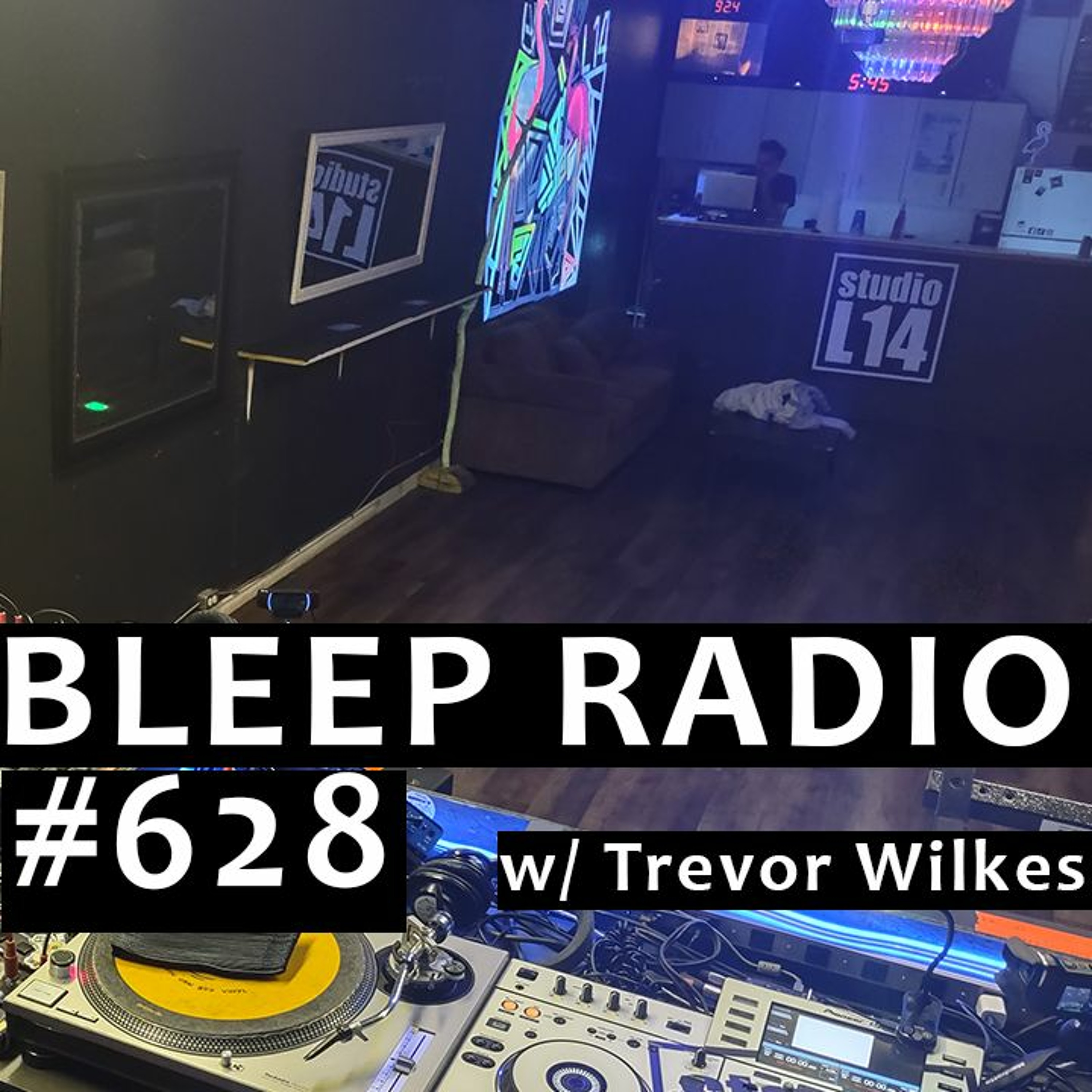 Bleep Radio w/ Trevor Wilkes